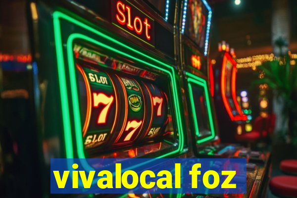 vivalocal foz